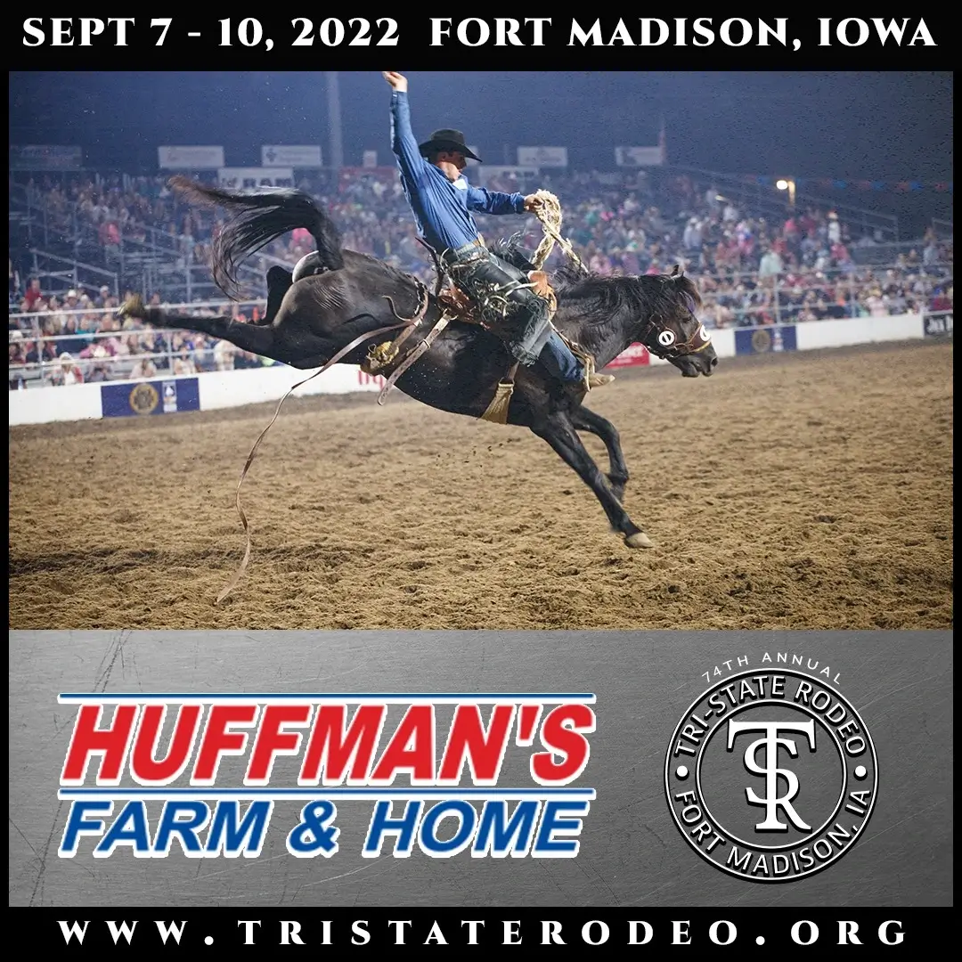 Saddle up for the TriState Rodeo in Fort Madison, Iowa! Huffman's